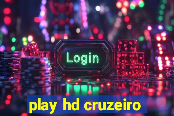 play hd cruzeiro